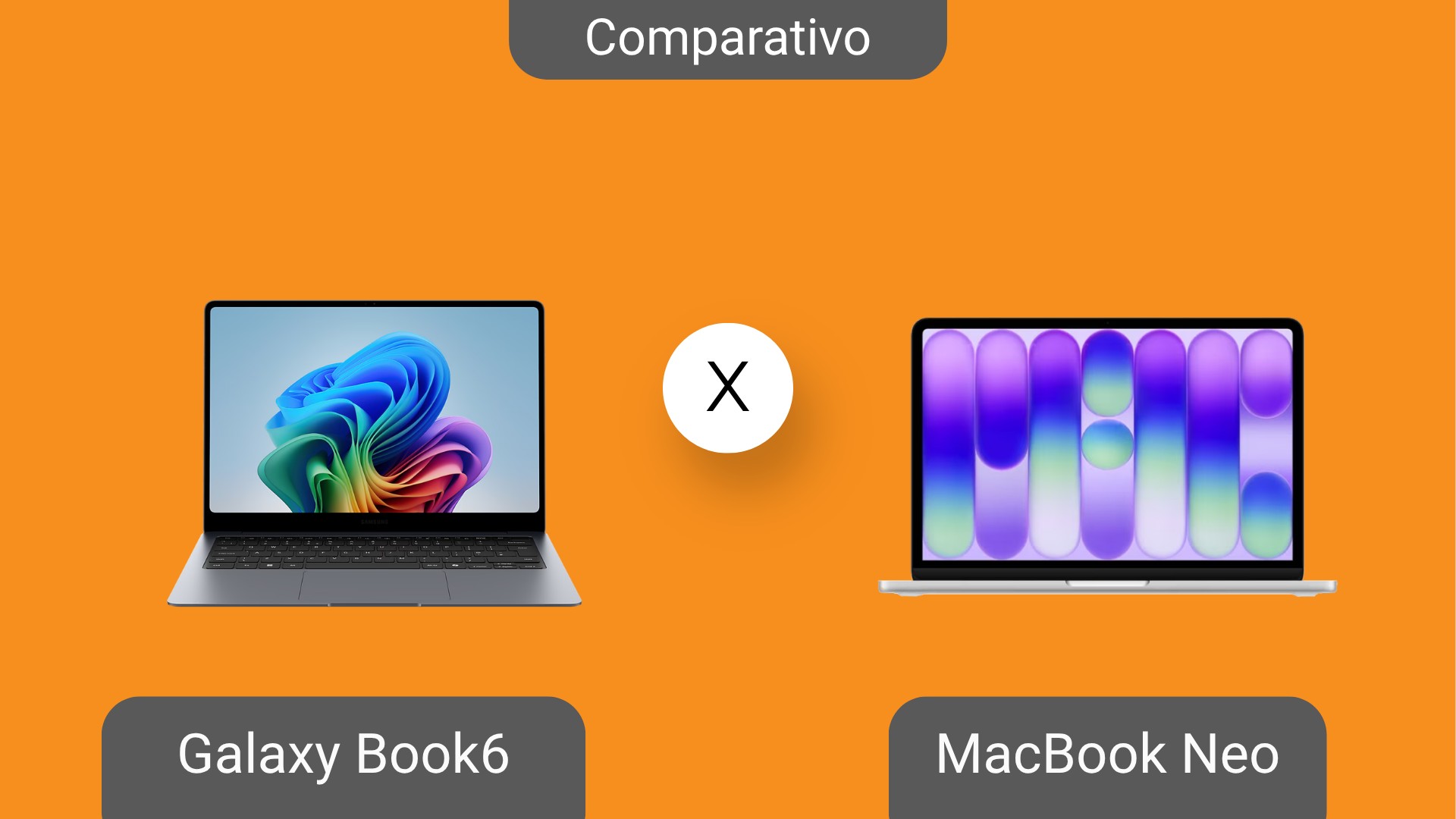 Qual notebook é melhor: MacBook Neo ou Galaxy Book6? Comparamos