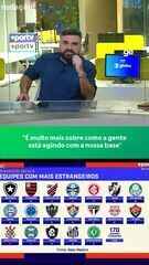 O limite de estrangeiros vai salvar a base? Veja debate do Redação!