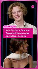 Kaia Gerber e Graham Campbell falam sobre bastidores de 'Estilhaços'