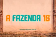 Imagem da matéria: A Fazenda 18: veja como será a dinâmica da primeira semana