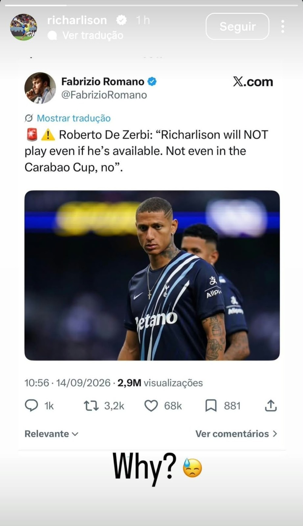 Publicação de Richarlison sobre afastamento no Tottenham — Foto: Reprodução/Instagram