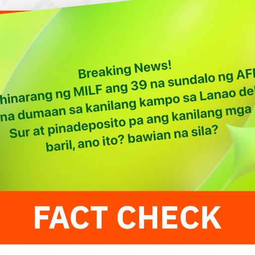 FACT CHECK: News of 39 soldiers held by MILF is from 2023, not recent