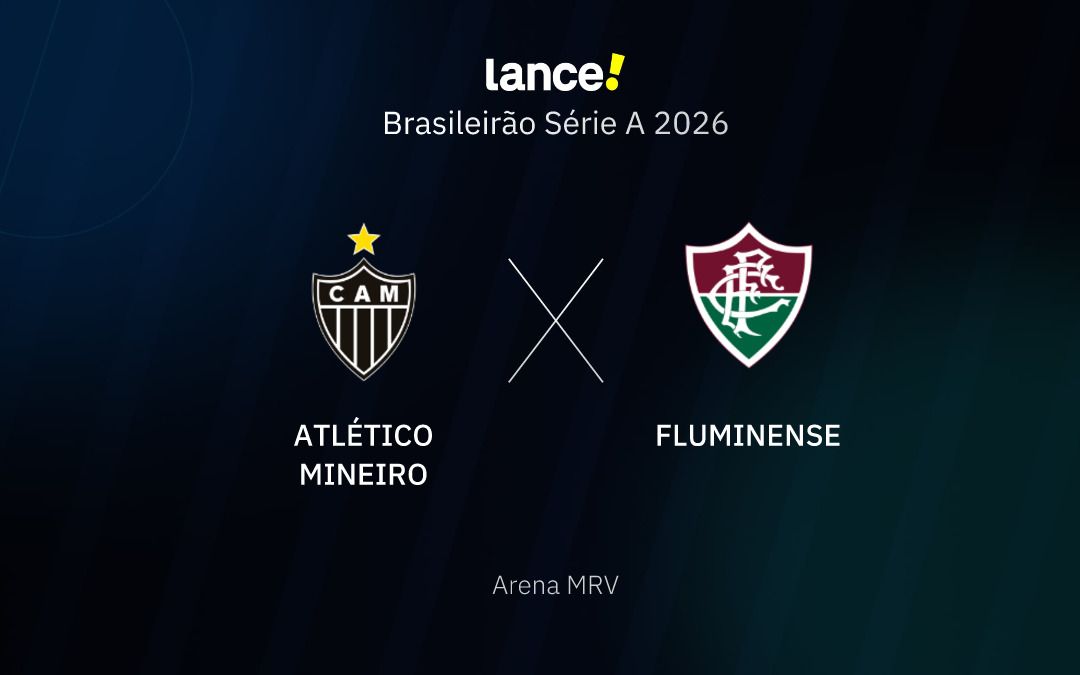 Atlético-MG x Fluminense: onde assistir, horário e escalações do jogo pelo Brasileirão