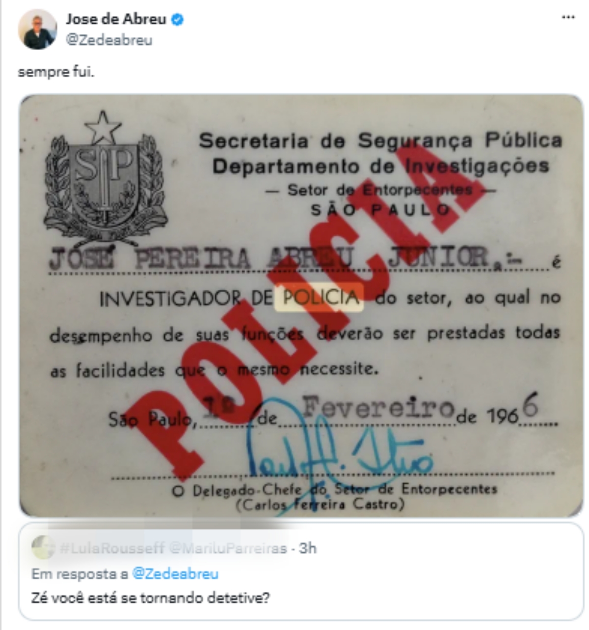 José de Abreu rebate seguidor ao revelar passado como investigador de polícia